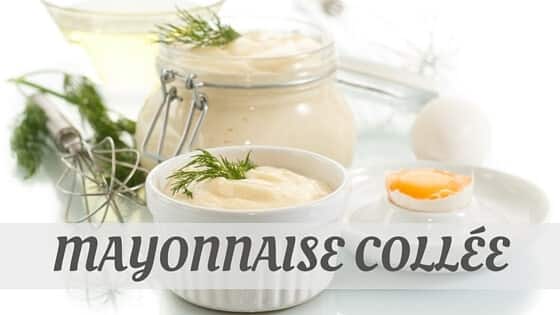 Learn Mayonnaise Collee Like A True Localmayonnaise Collee Pronunciation