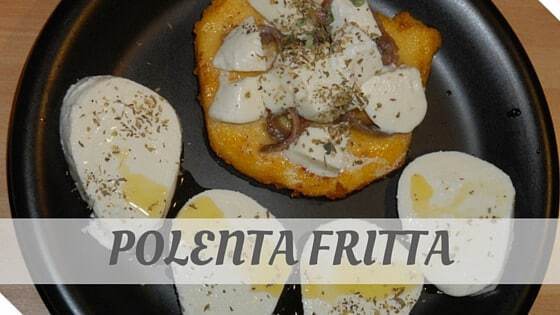 How To Say Polenta Fritta? How To Say Polenta Fritta?
