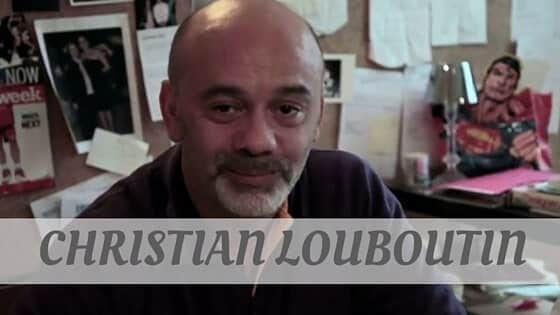 How to Pronounce Christian Louboutin? (CORRECTLY) French Luxury